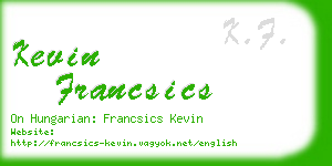 kevin francsics business card